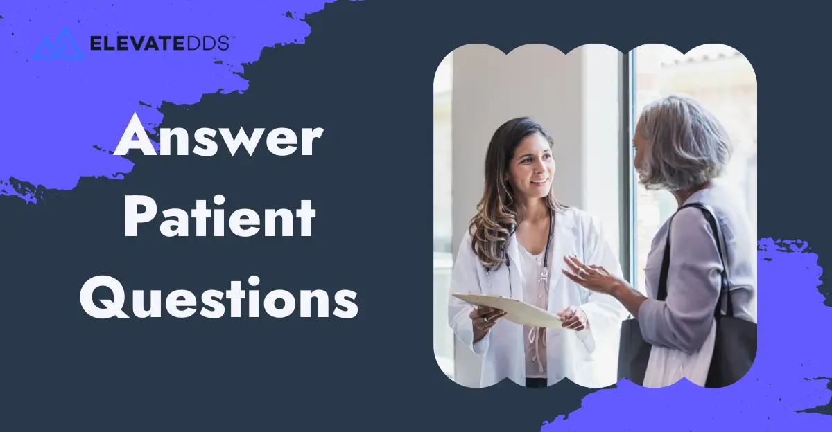 Answer Patient Questions