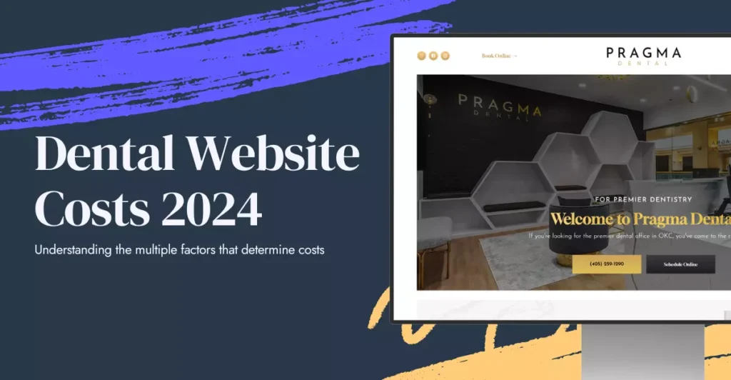 Dental Website Costs 2024