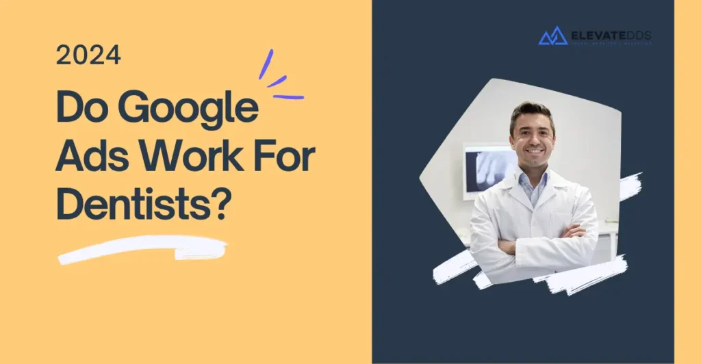 Do Google Ads Work For Dentists Header