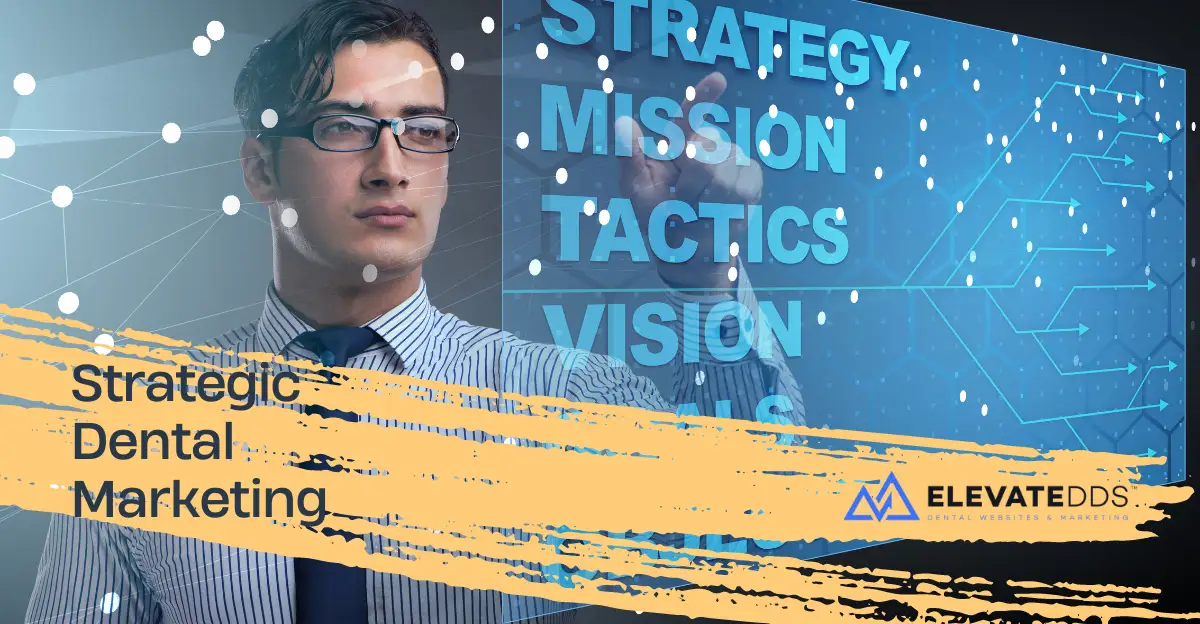 View of Strategic Dental Marketing: The Key to Unlocking Practice Growth